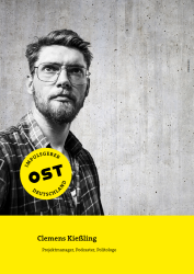 Clemens Kießling: Wo es schmerzt, heilt es auch. Wenn ich an Ostdeutschland denke, … beginnt es schon zu wirken Clemens Kießling, Projektmanager, Podcaster, Politologe. Abbildung: privat