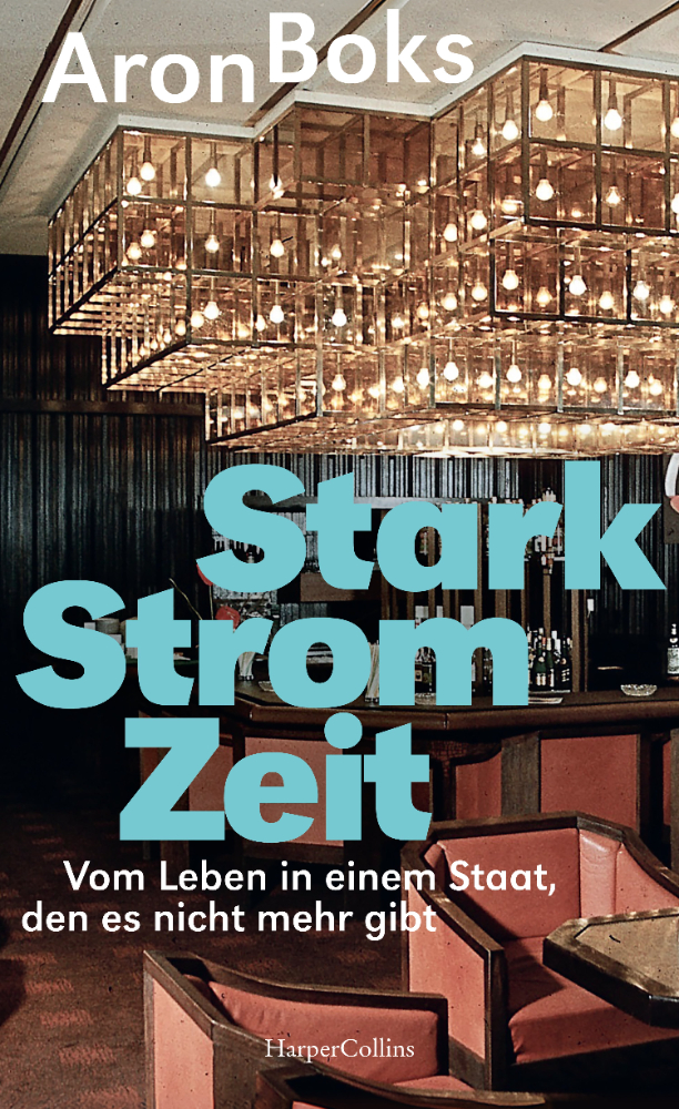 Der 1997 in Wernigerode geborene Aron Boks erzählt in „Starkstromzeit“ vom „Leben in einem Staat, den es nicht mehr gibt. Abbildung: HarperCollins