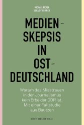 Das Buchcover zum Buch Medienskepsis in Ostdeutschland