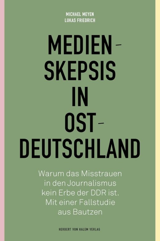 Das Buchcover zum Buch Medienskepsis in Ostdeutschland