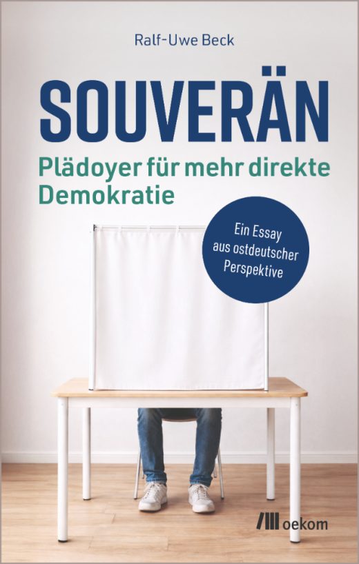 Das Cover von Ralf-Uwe Becks Buch „Souverän: Plädoyer für mehr direkte Demokratie“