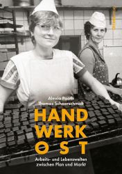 Buchvorstellung: „Handwerk Ost“ Das Cover von Alexia Pooth und Thomas Schaarschmidts Buch, Handwerk Ost