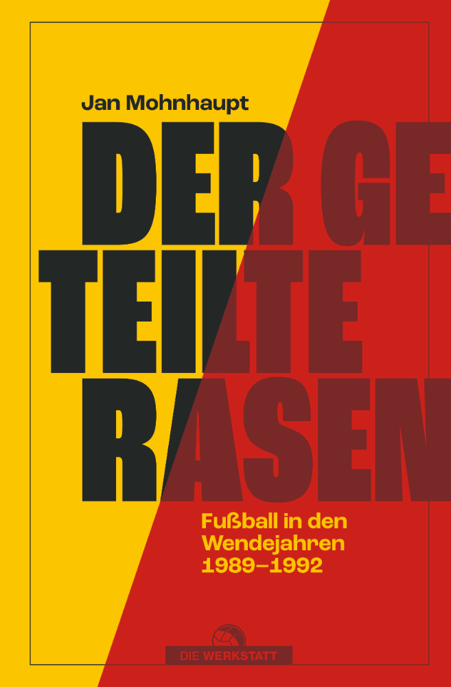 Das Cover vom Buch "Der geteilte Rasen" von Jan Mohnhaupt.
