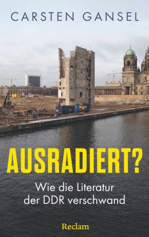 Das Buchcover von Carsten Gansel: Ausradiert