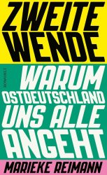 Buchvorstellung: Marieke Reimanns „Zweite Wende“ Das Cover von Marieke Reimanns Buch: Zweite Wende